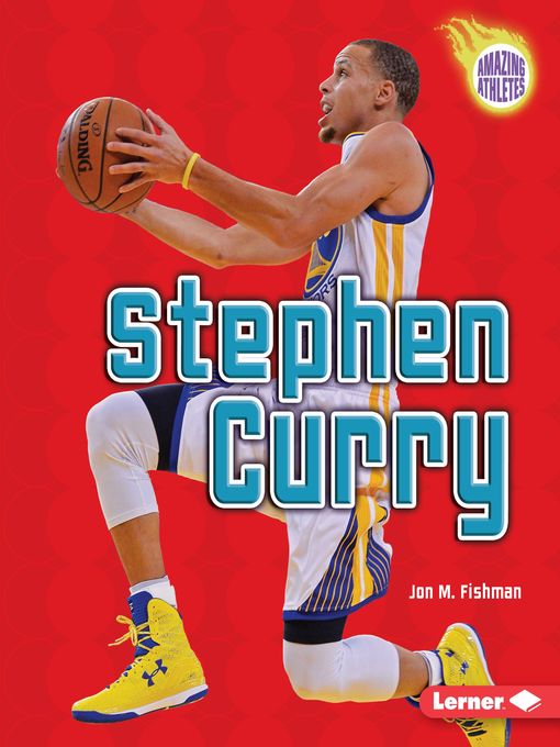 Title details for Stephen Curry by Jon M. Fishman - Available